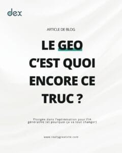 dex Agence SEO Algerie - Comprendre le GEO